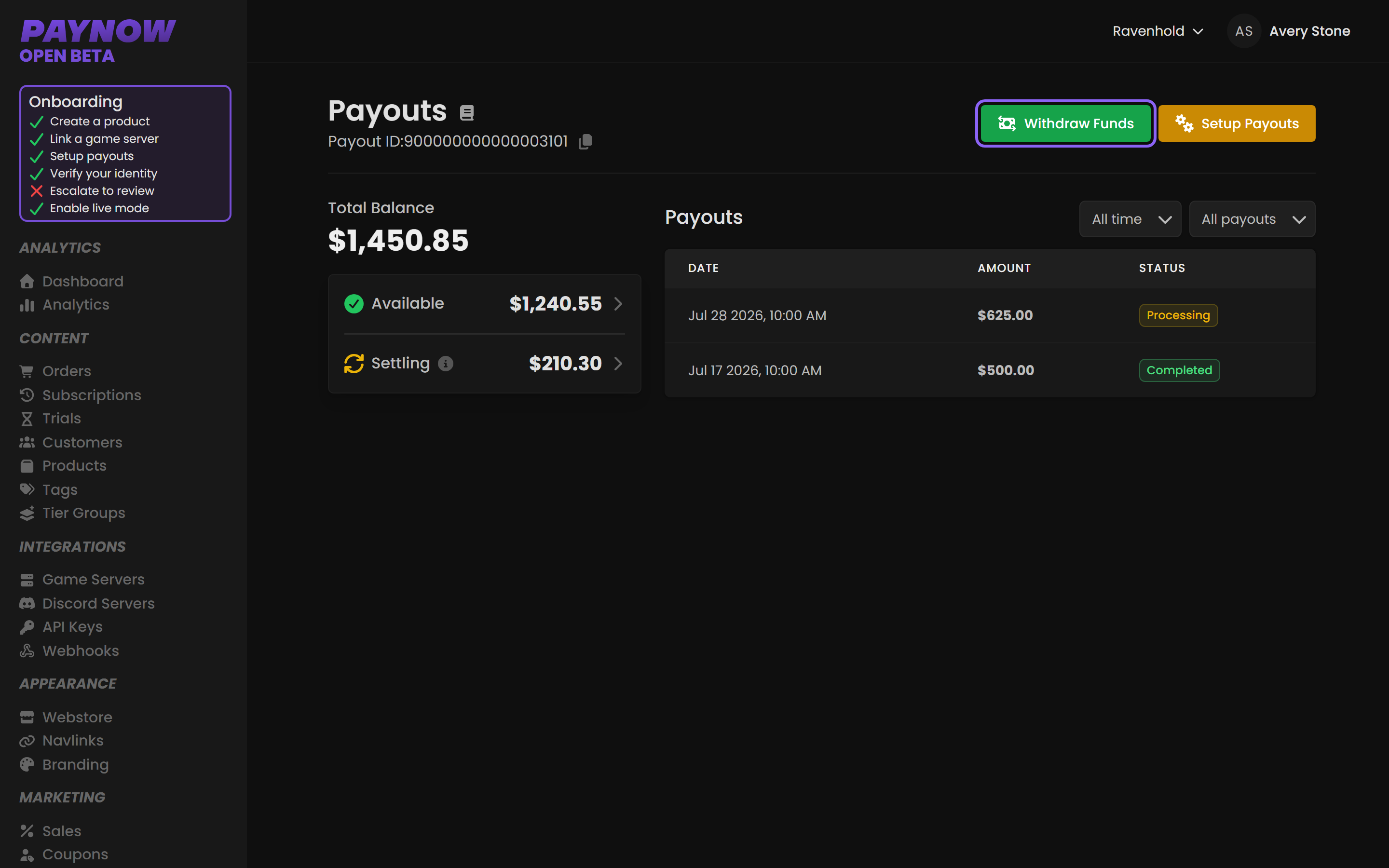 The Payouts page showing the available and settling balances, the Withdraw Funds button, and a payout list with one payout Processing and one Completed.